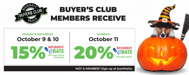 15% Buchheit eBate on entire purchase for Buyer's Club members